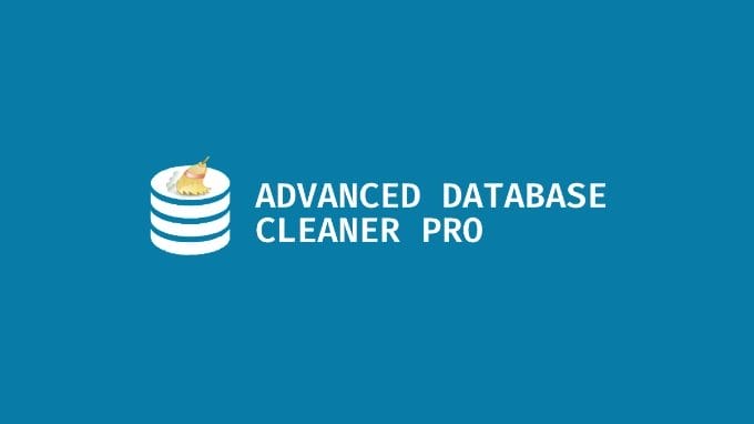 17 Tips Meningkatkan Keamanan Website Secara Komprehensif 6 Membersihkan Database WordPress Menggunakan Advanced Database Cleaner